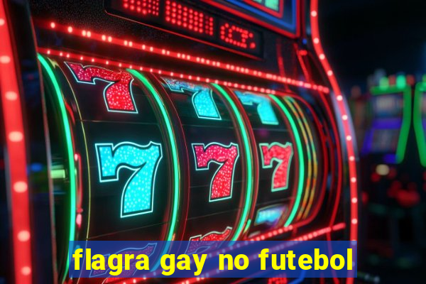 flagra gay no futebol