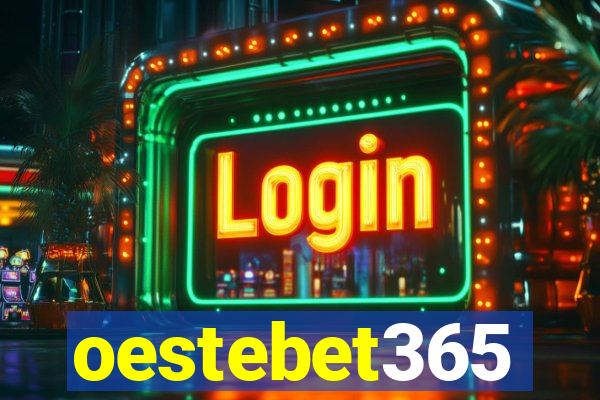 oestebet365