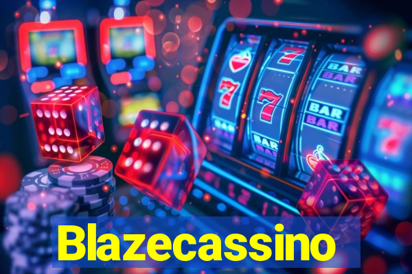 Blazecassino