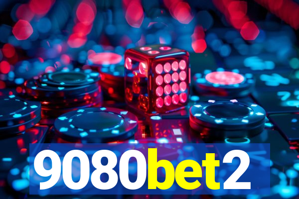 9080bet2