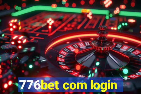 776bet com login