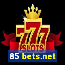 85 bets.net