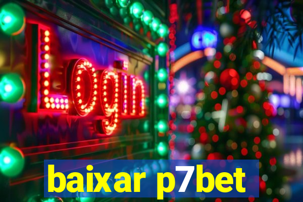 baixar p7bet