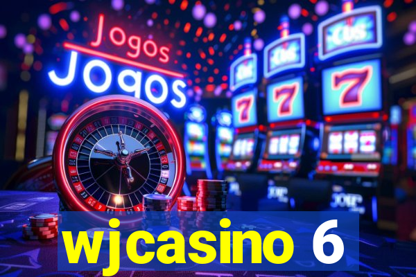 wjcasino 6