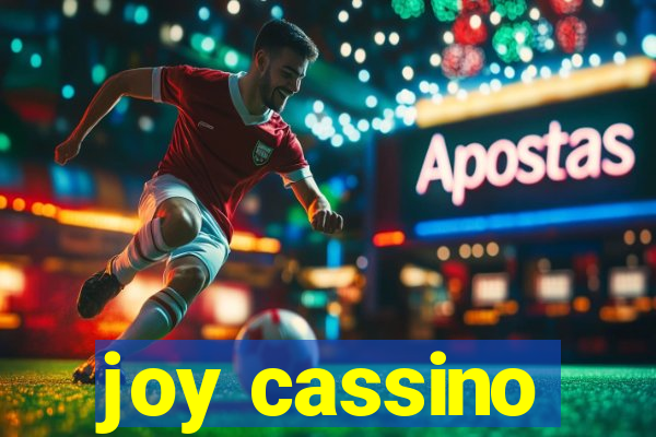 joy cassino