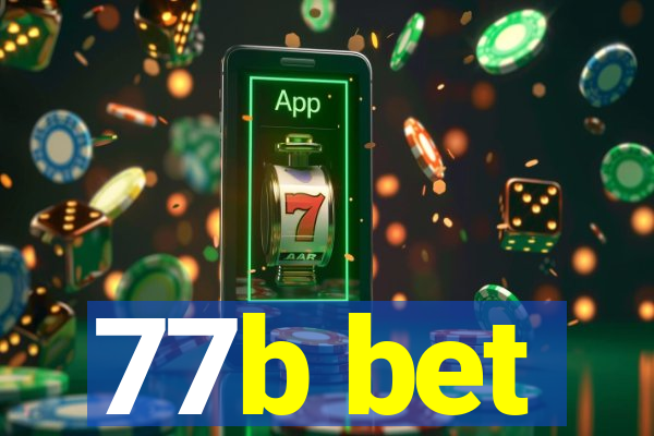 77b bet