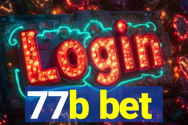 77b bet