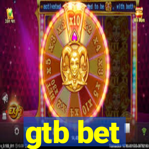 gtb bet