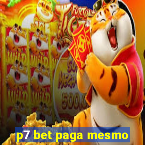 p7 bet paga mesmo