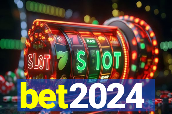 bet2024