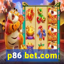 p86 bet.com