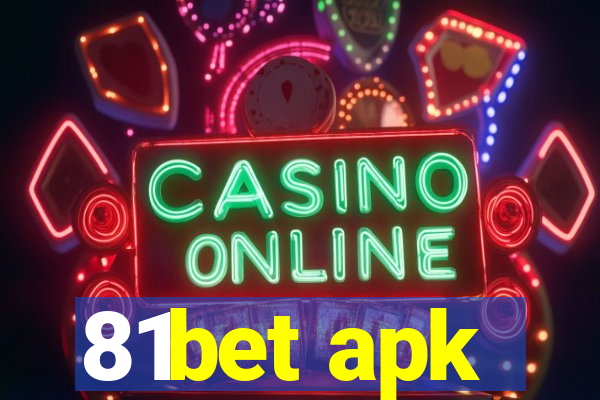 81bet apk