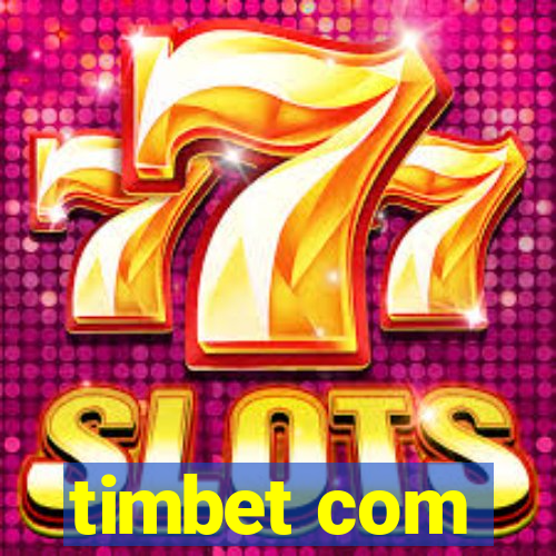 timbet com