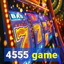 4555 game