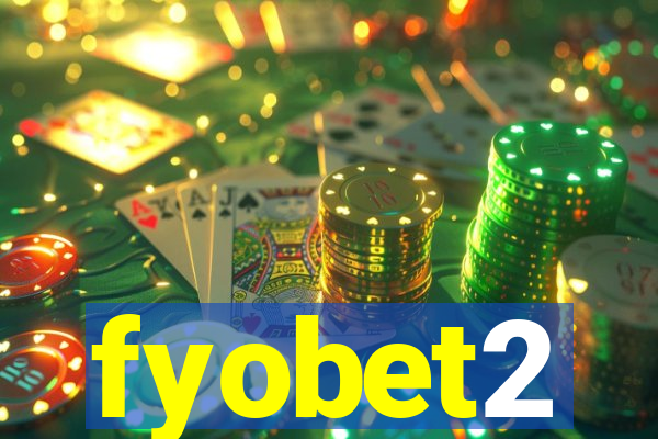 fyobet2