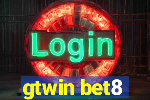 gtwin bet8