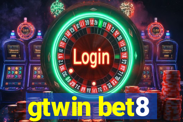 gtwin bet8