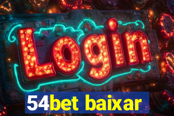 54bet baixar