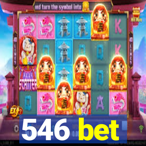 546 bet
