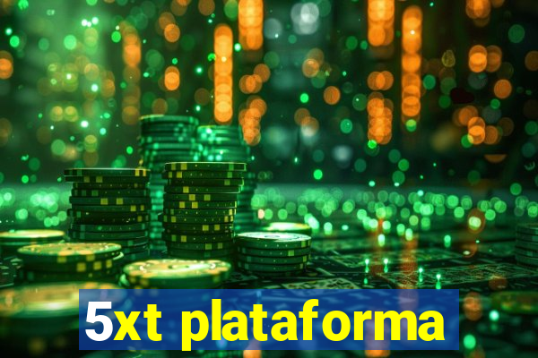 5xt plataforma