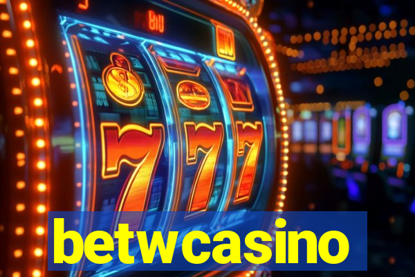 betwcasino