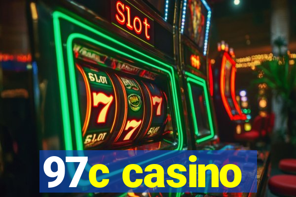 97c casino