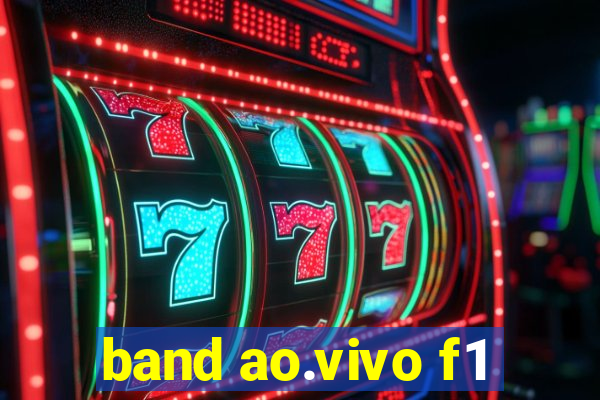 band ao.vivo f1