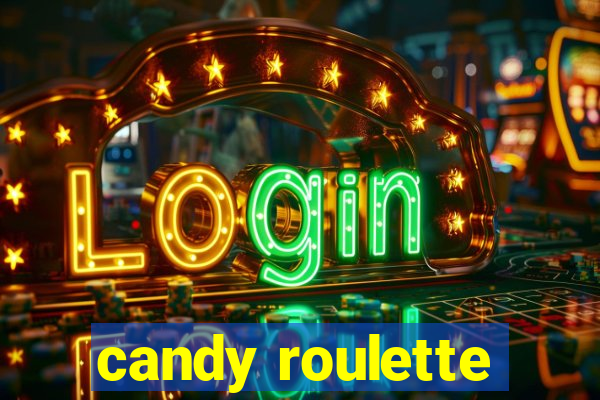 candy roulette