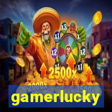 gamerlucky