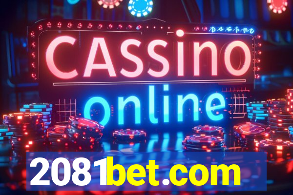 2081bet.com