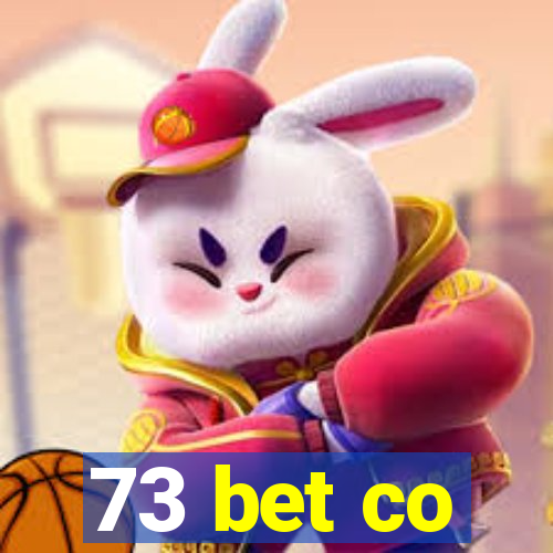 73 bet co