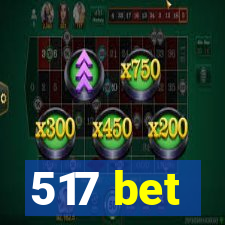 517 bet