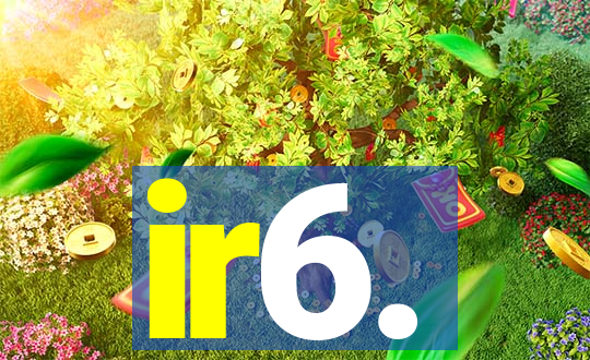 ir6.