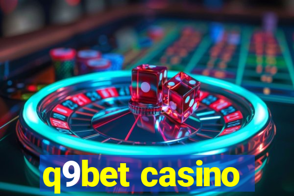 q9bet casino