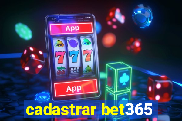 cadastrar bet365