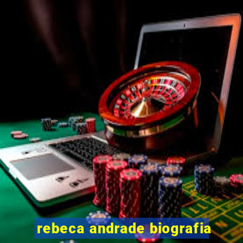 rebeca andrade biografia