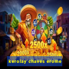 kerolay chaves erome