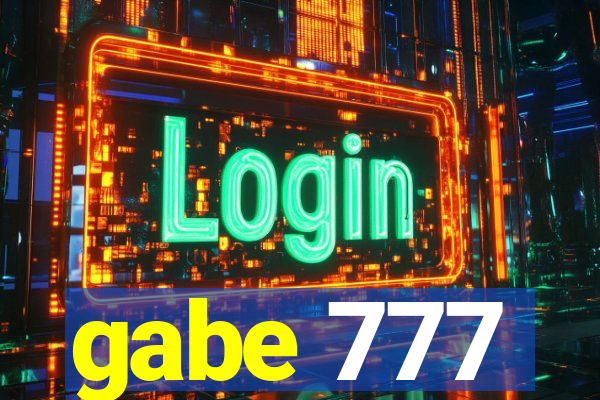 gabe 777