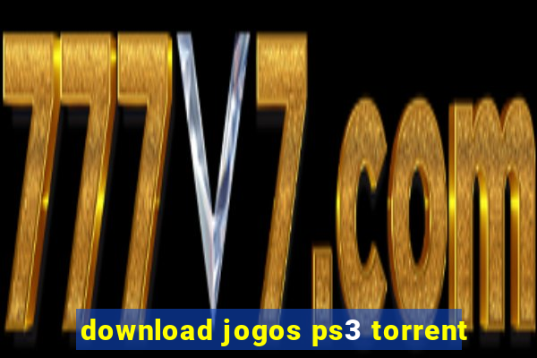 download jogos ps3 torrent