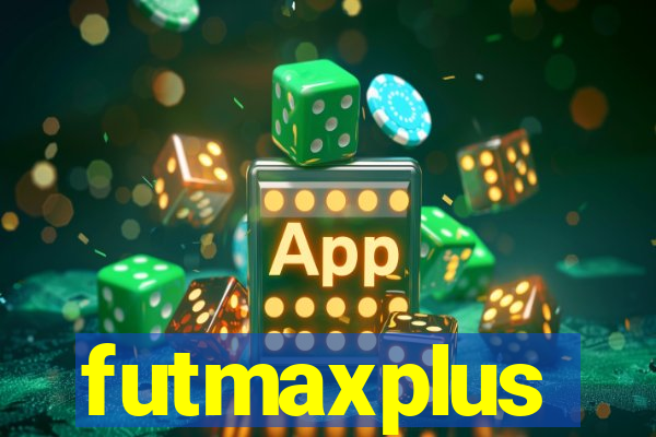 futmaxplus