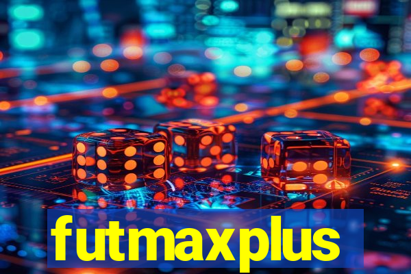 futmaxplus