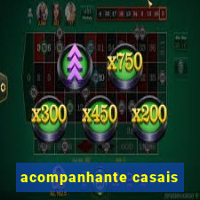 acompanhante casais