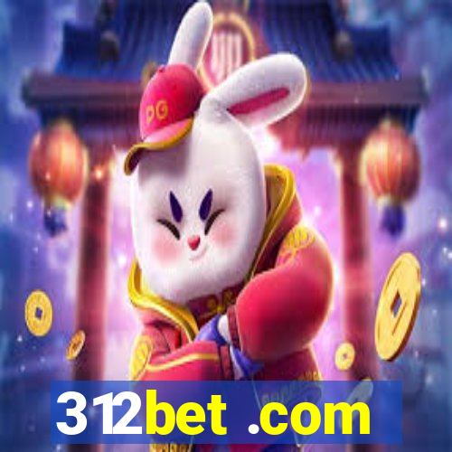 312bet .com