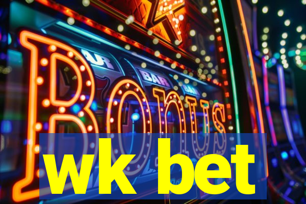 wk bet