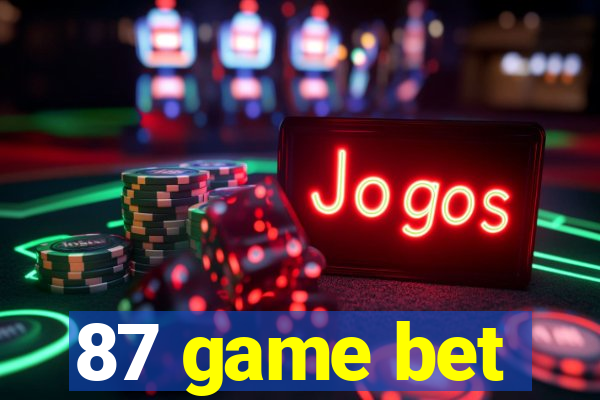 87 game bet