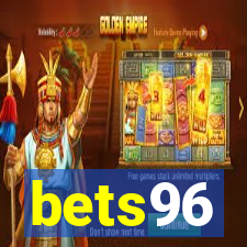 bets96