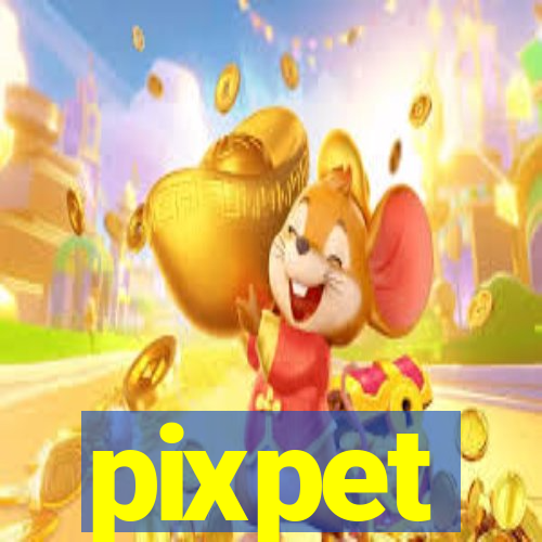 pixpet