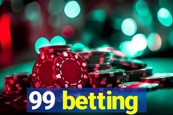 99 betting