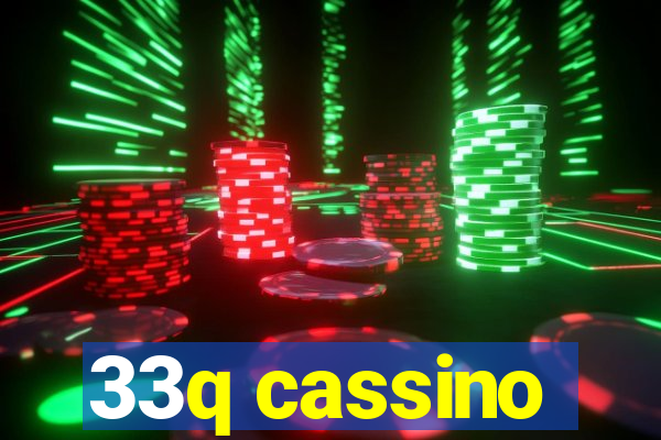 33q cassino