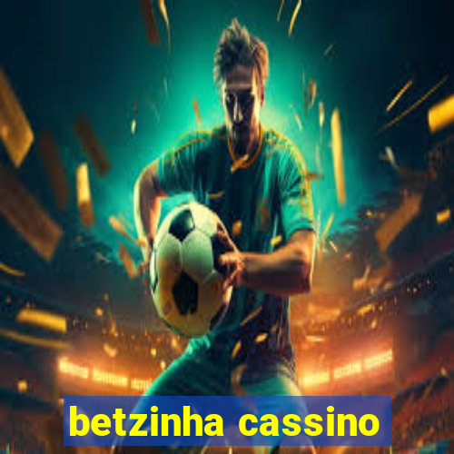 betzinha cassino